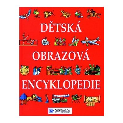 Dětská obrazová encyklopedie – Zbozi.Blesk.cz