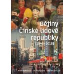 Dějiny čínské lidové republiky – Hledejceny.cz