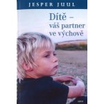 Juul Jesper: Dítě váš partner ve výchově Kniha – Sleviste.cz