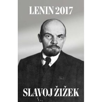 Lenin 2017: Remembering, Repeating, and Working Through