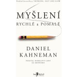 Myšlení rychlé a pomalé - Daniel Kahneman – Zbozi.Blesk.cz