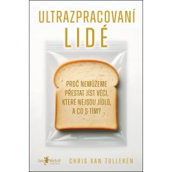 Ultrazpracovaní lidé