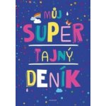 Můj super tajný deník – Hledejceny.cz