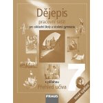 Dějepis 7 - nové vydání 2v1 -- Hybridní pracovní sešit – Hledejceny.cz