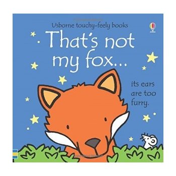 That's Not My Fox - Watts Fiona