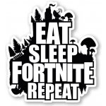 Samolepka Eat Sleep Fortnite Repeat – Zboží Mobilmania
