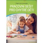 Pracovní sešit pro chytré děti – Hledejceny.cz