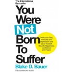 You Were Not Born to Suffer – Hledejceny.cz