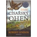 Císařský oheň Robert Lyndon