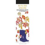 Au fil des saisons - 50 marque-pages à colorier – Hledejceny.cz