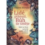 Lidé plánují, Bůh se směje – Sleviste.cz