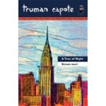Strom noci a jiné povídky/A Tree of Night and Other Stories - Truman Capote – Hledejceny.cz