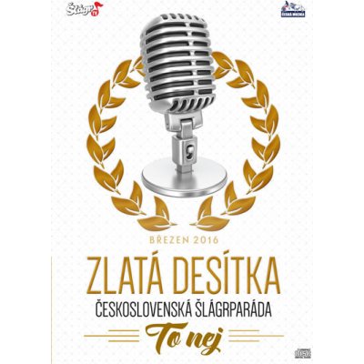 Zlatá desítka - BŘEZEN 2016 - CD – Zboží Mobilmania