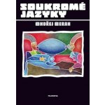 Soukromé jazyky - Ondřej Beran – Hledejceny.cz