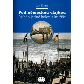 Pod německou vlajkou - Jan Klíma