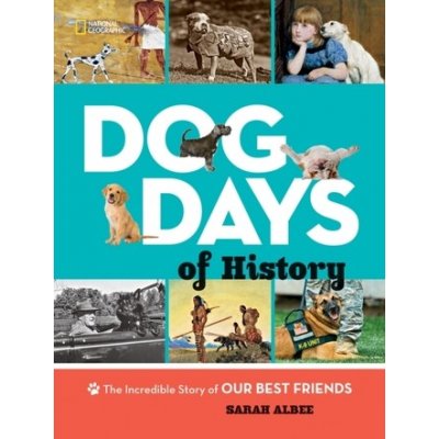 Dog Days of History – Zbozi.Blesk.cz