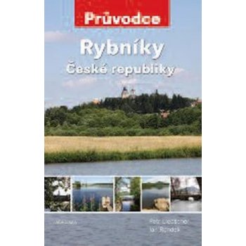 Rybníky České republiky Průvodce