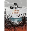 Labuť a lovec - Jiří Březina