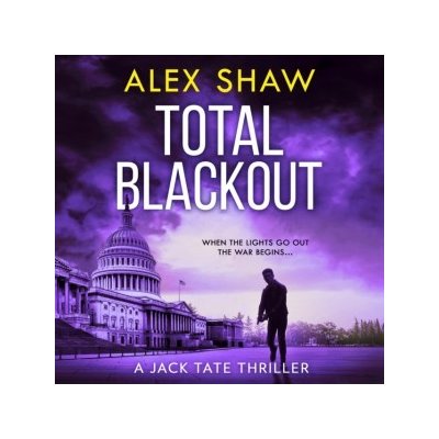 Total Blackout: A gripping, breathtaking, fast-paced SAS action adventure thriller you won't be able to put down A Jack Tate SAS Thriller, Book 1 – Zboží Mobilmania