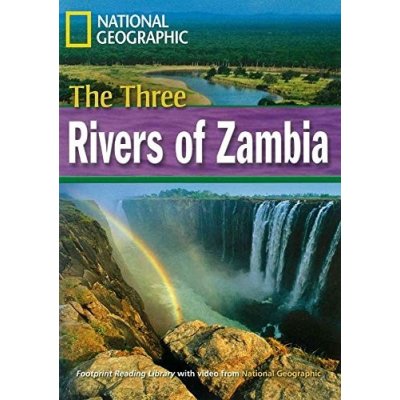 FOOTPRINT READERS LIBRARY Level 1600 - THREE RIVERS OF ZAMBI