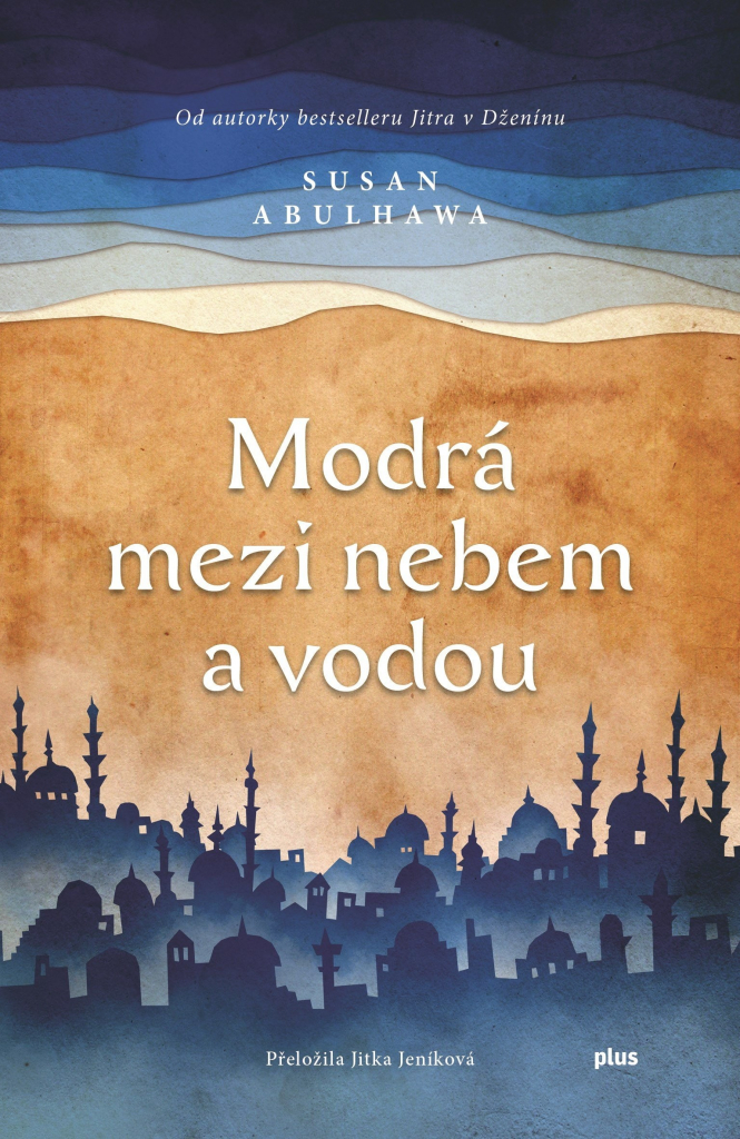 Modrá mezi nebem a vodou - Susan Abulhawa