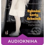 Vyhnání Gerty Schnirch – Zboží Dáma
