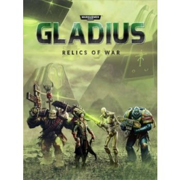 Warhammer 40,000: Gladius - Relics of War