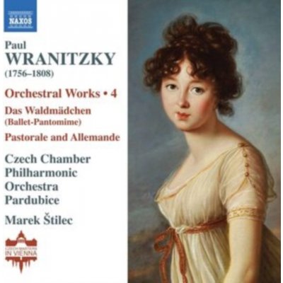 CZECH CHAMBER PHIL PARDUBICE - Paul Wranitzky - Orchestral Works Vol. 4 - Das Waldmadchen Pastorale And Allemande CD