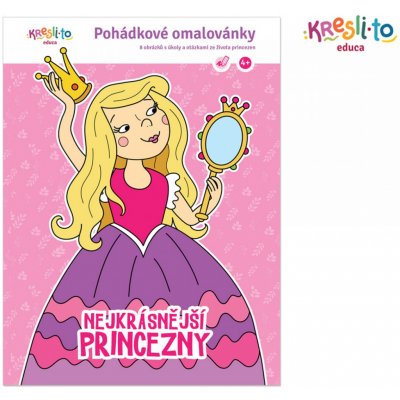 Nejkrásnější princezny Pohádkové omalovánky