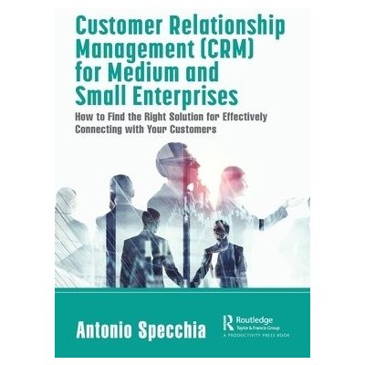 Customer Relationship Management CRM for Medium and Small Enterprises – Hledejceny.cz