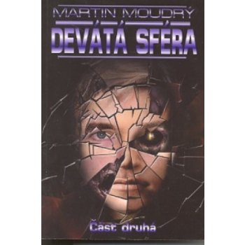 Moudrý Martin - Deváta sféra 2