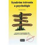 Syndróm trávenia a psychológie - Natasha Campbell-McBrid – Hledejceny.cz