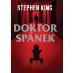 Doktor spánek, 2. vydání - Stephen King – Hledejceny.cz