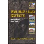 Tvrze hrady a zámky jižních Čech – Zboží Mobilmania