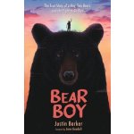 Bear Boy: The True Story of a Boy, Two Bears, and the Fight to Be Free Barker JustinPaperback – Hledejceny.cz