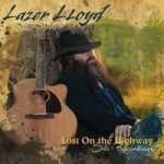 Lazer Lloyd: Lost On The Highway CD – Hledejceny.cz