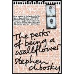 THE PERKS OF BEING A WALLFLOWER - CHBOSKY, S. – Zboží Mobilmania