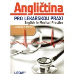 Angličtina pro lékařskou praxi - English in Medical Practice Murray Jonathan P. – Hledejceny.cz