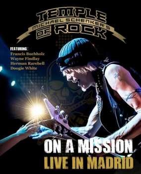 Michael Schenker\'s Temple of Rock: On a Mission - Live in Madrid BD