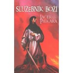 Služebník boží - Jacek Piekara – Hledejceny.cz