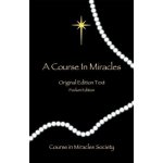 Course in Miracles - Schucman Helen – Hledejceny.cz