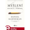 Myšlení, rychlé a pomalé - Daniel Kahneman