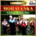 Moravanka - S kým ja vínko dám CD – Hledejceny.cz