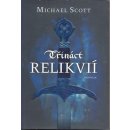 Třináct relikvií - Scott Michael, Colette Freedmanová