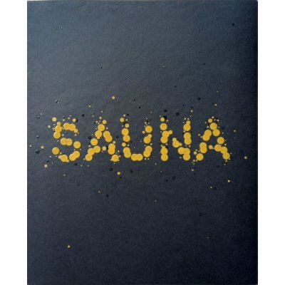 SAUNA - průvodce světem horkých interiérů | Radek Váňa, Jiří Kouba – Hledejceny.cz