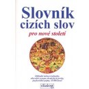 Slovník cizích slov pro nové století