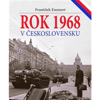 Rok 1968 v Československu - František Emmert