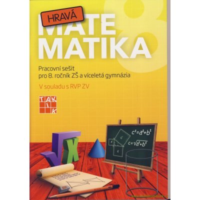 Hravá Matematika 8 pracovní sešit – Hledejceny.cz
