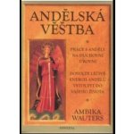 Andělská věštba Andělské karty + kniha Ambika Wauters – Hledejceny.cz