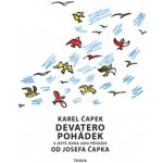 Devatero pohádek Čapek Karel – Hledejceny.cz